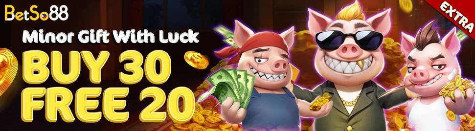 betso88 Deposit 30 Get FREE 20