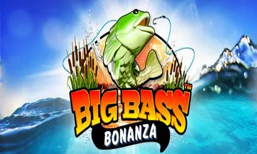 Big Bass Bonanza