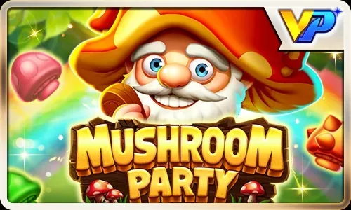 VP-Mushroom Party