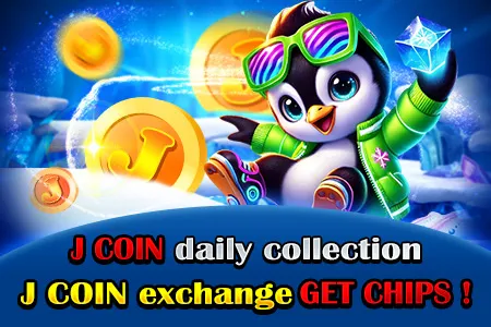 JLK J COIN daily collection , J COIN exchange GET CHIPS!